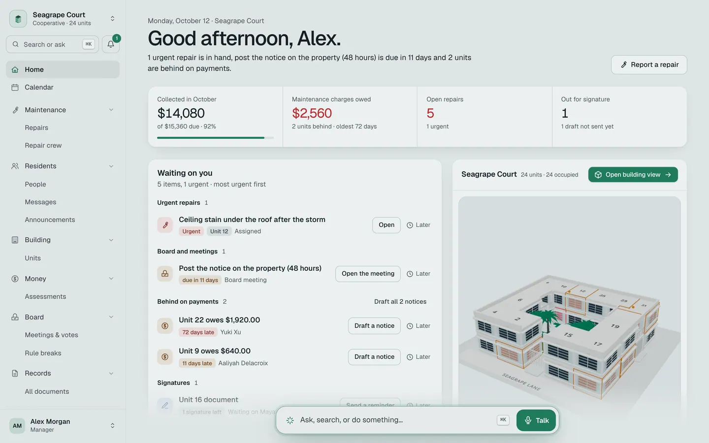 The office's Home: one line on what matters today, money collected and owed, what is waiting on you, and the building in 3D